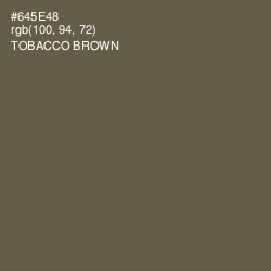 #645E48 - Tobacco Brown Color Image